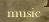 music